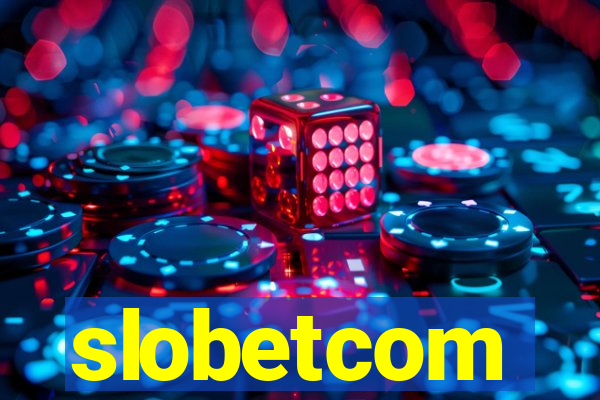 slobetcom