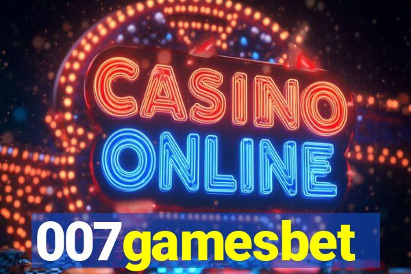 007gamesbet