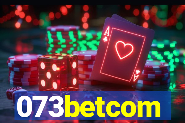 073betcom