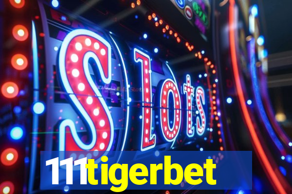 111tigerbet