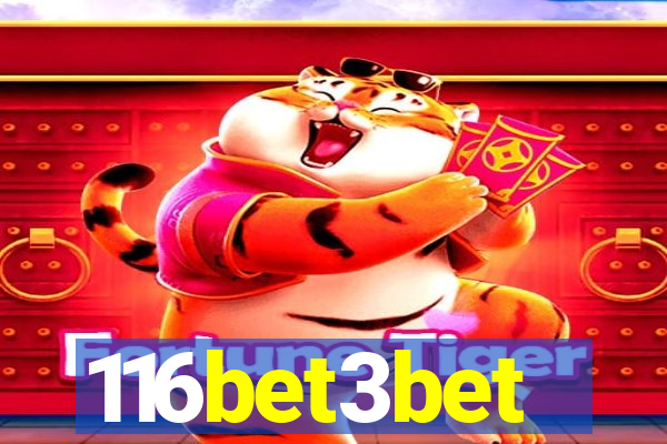 116bet3bet