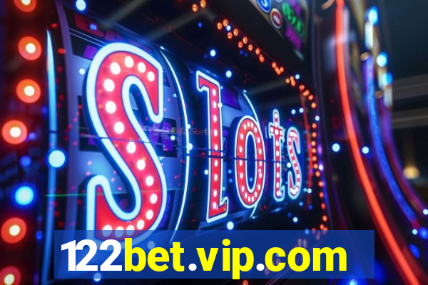 122bet.vip.com