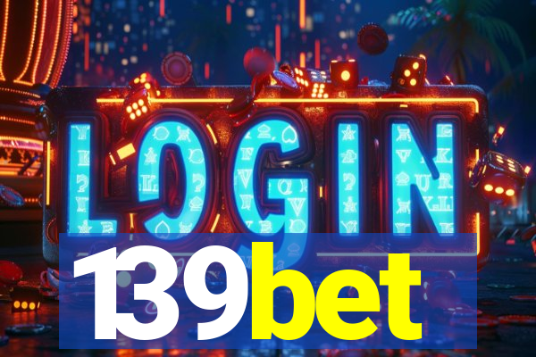 139bet