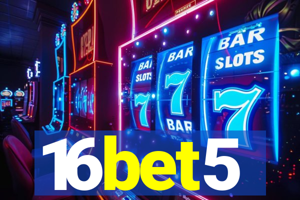 16bet5