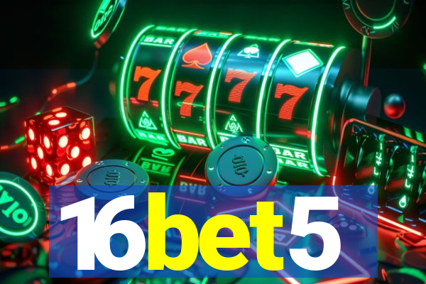 16bet5