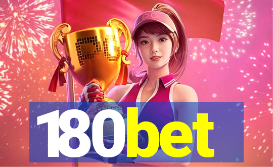 180bet