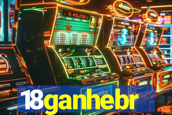 18ganhebr