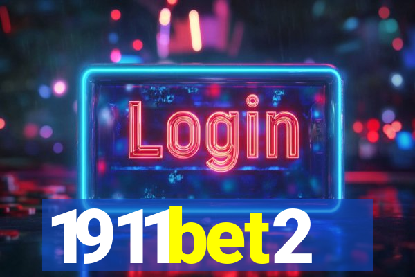 1911bet2