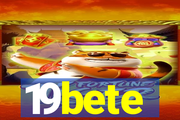 19bete