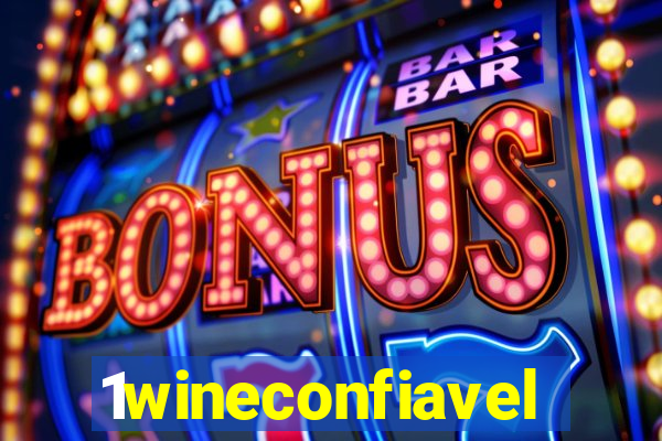 1wineconfiavel