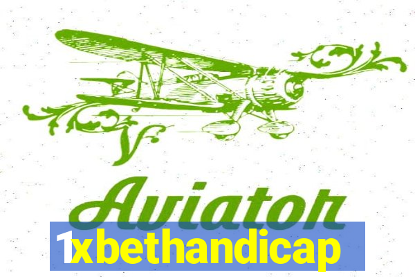 1xbethandicap