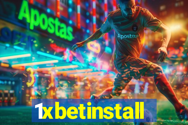 1xbetinstall