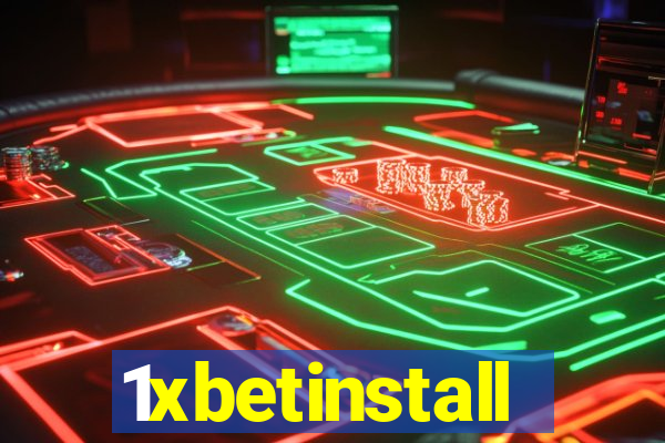 1xbetinstall