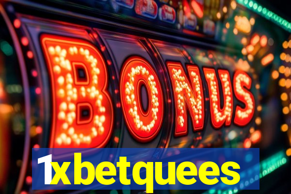 1xbetquees