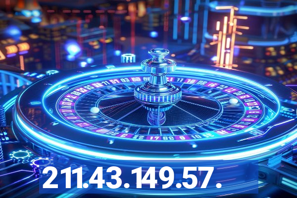 211.43.149.57.