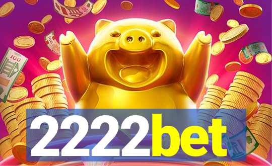 2222bet