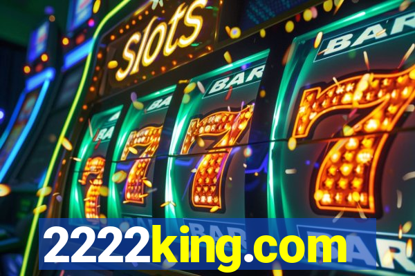2222king.com