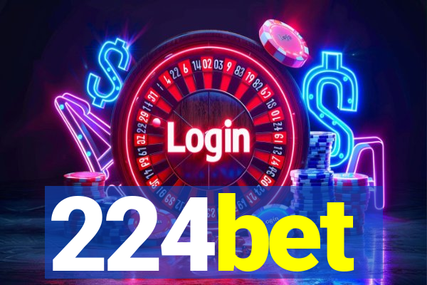 224bet