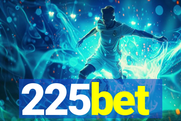 225bet