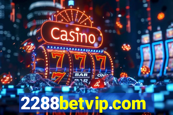 2288betvip.com