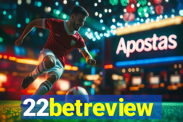 22betreview