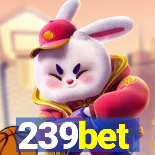239bet