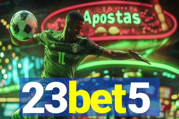 23bet5