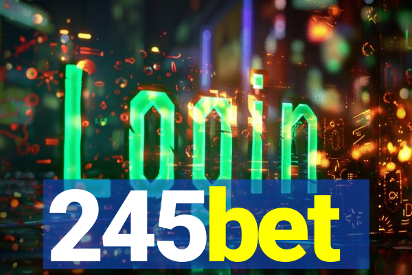 245bet