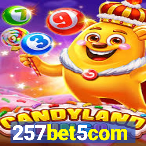 257bet5com