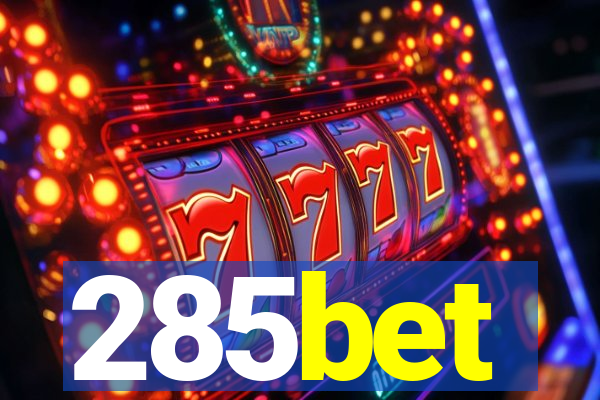 285bet