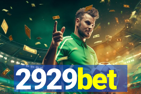 2929bet