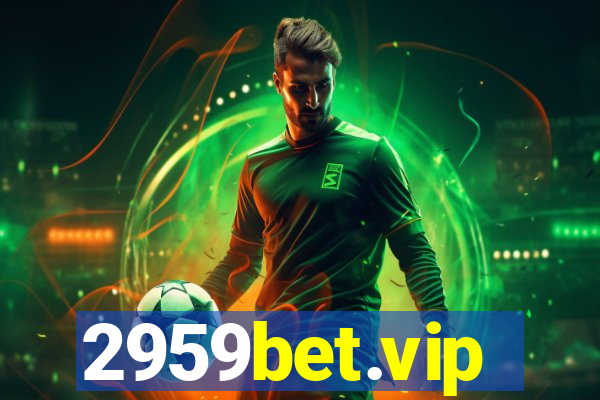 2959bet.vip