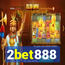 2bet888