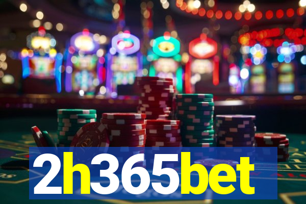2h365bet