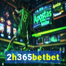 2h365betbet