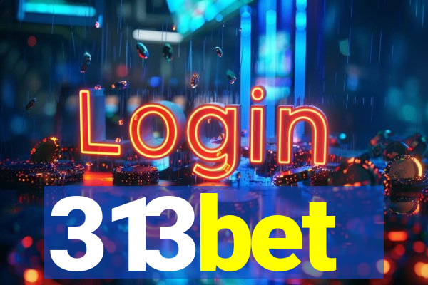 313bet