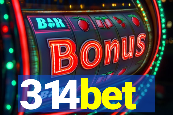 314bet
