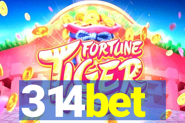 314bet