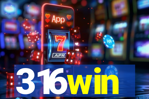 316win