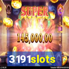 3191slots