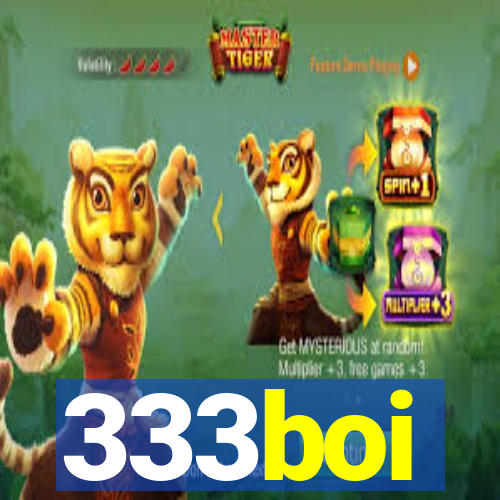 333boi