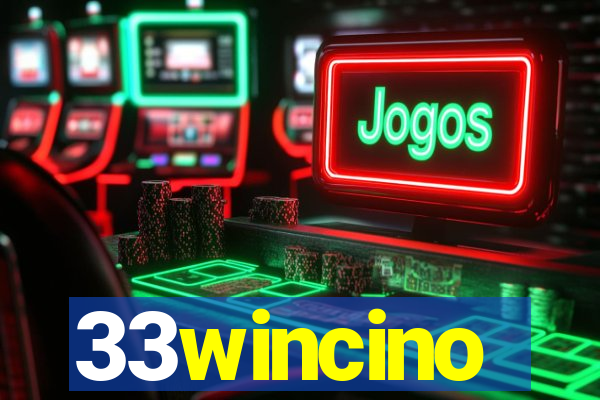 33wincino