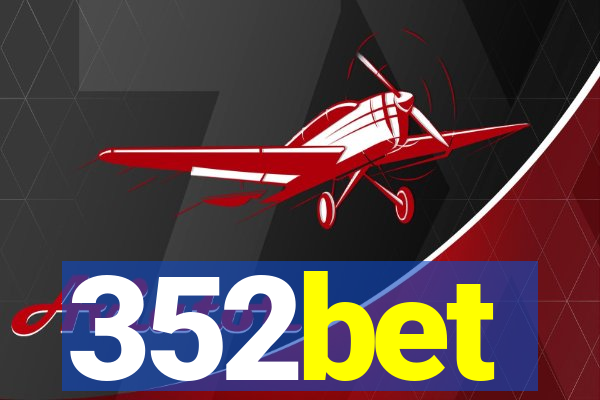 352bet