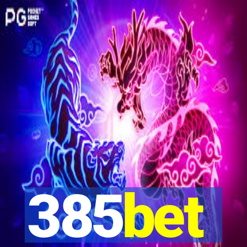 385bet