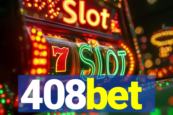 408bet