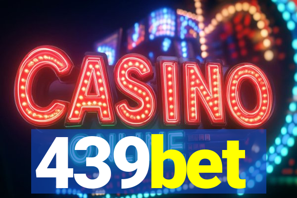 439bet