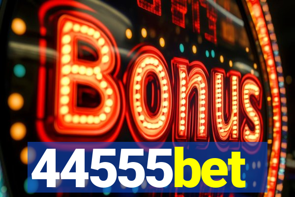 44555bet