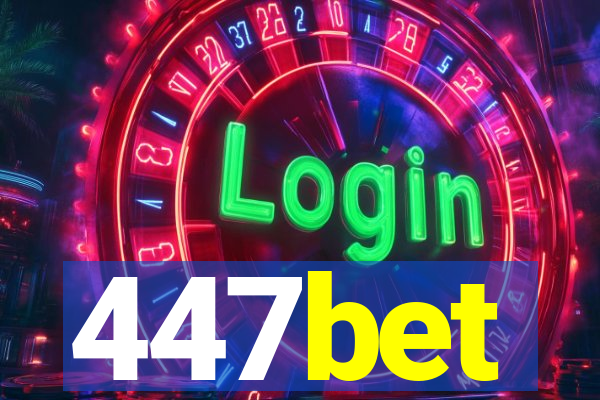 447bet