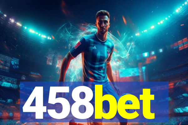 458bet