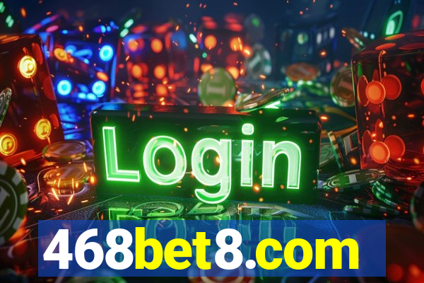 468bet8.com